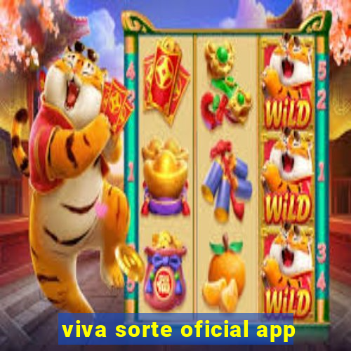 viva sorte oficial app